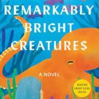 Adult Book Club: Remarkably Bright Creatures