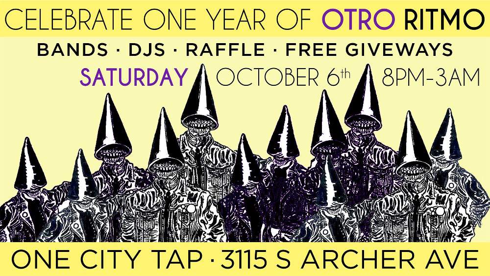 Otro Ritmo South Side Punk Night One Year Anniversary poster