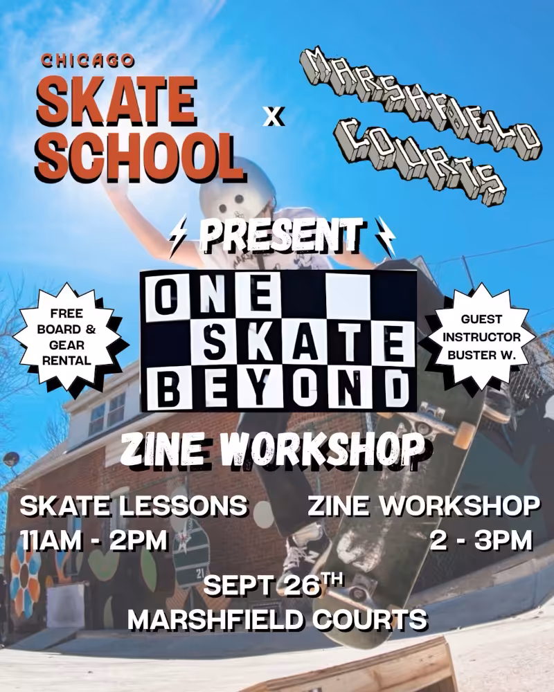 One Skate Beyond Zine Workshop Marshfield Courts poster 20260926